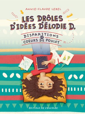 cover image of Les drôles d'idées d'Élodie D.--Tome 1